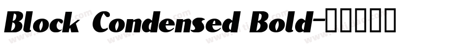 Block Condensed Bold字体转换